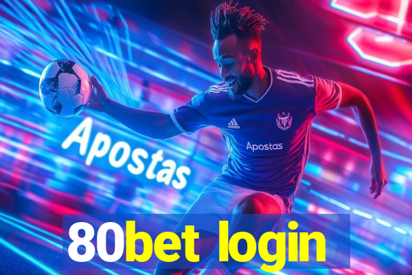 80bet login